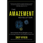 The Amazement Revolution: Seven Customer Service Strategies to Create an Amazing Customer (and Employee) Experience - Hardcover