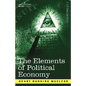 The Elements of Political Economy - Paperback
