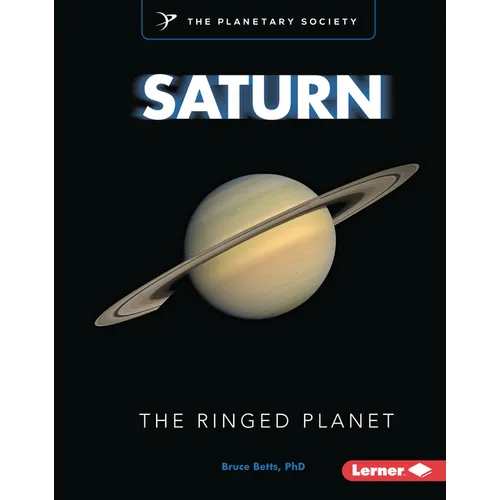 Saturn: The Ringed Planet - Library Binding