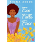 Eve Falls First - Paperback