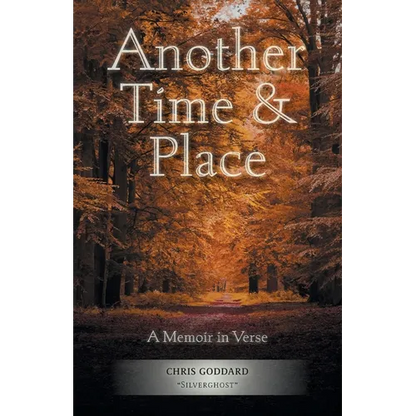 Another Time & Place: A Memoir in Verse - Paperback