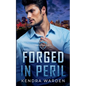 Forged in Peril - Paperback