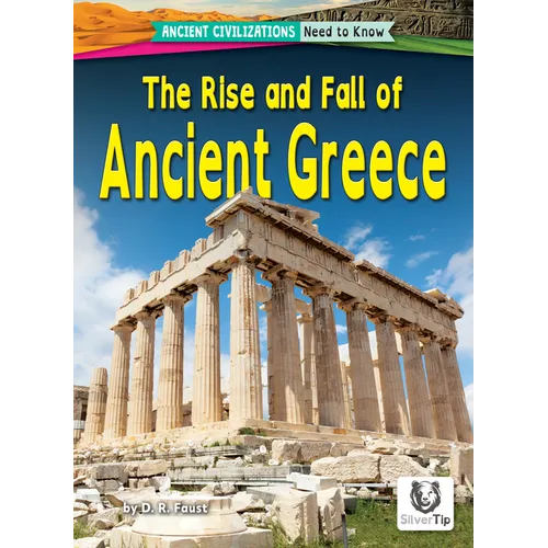 The Rise and Fall of Ancient Greece - Library Binding