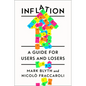 Inflation: A Guide for Users and Losers - Hardcover