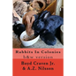 Rabbits In Colonies: Grayscale - Paperback