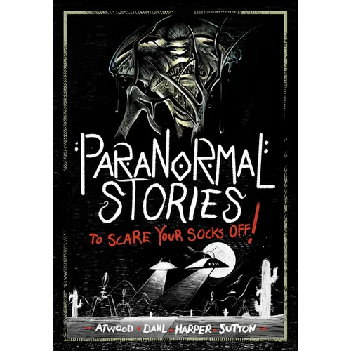 Paranormal Stories to Scare Your Socks Off! - Hardcover