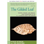 The Gilded Leaf: Triumph, Tragedy, and Tobacco: Three Generations of the R. J. Reynolds Family and Fortune - Paperback