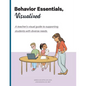 Behavior Essentials, Visualized: A teacher's visual guide to supporting students with diverse needs - Paperback