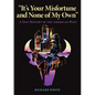 It's Your Misfortune and None of My Own: A New History of the American West - Paperback