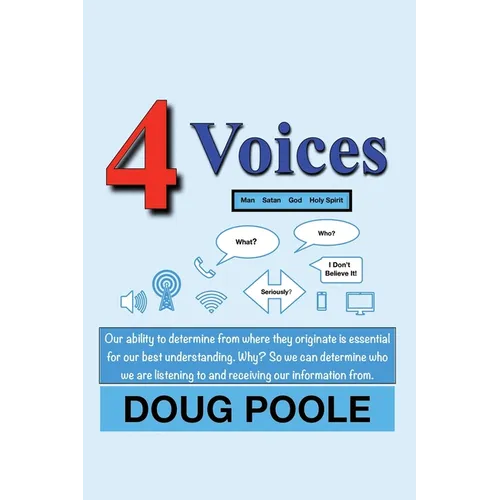 4 Voices: Man Satan God Holy Spirit - Paperback