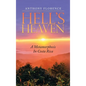 Hell's Heaven: A Metamorphosis in Costa Rica - Hardcover