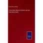 A Descriptive Manual of British Land and Fresh-Water Shells - Hardcover