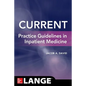 Current Practice Guidelines in Inpatient Medicine - Paperback