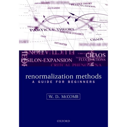 Renormalization Methods: A Guide for Beginners - Paperback