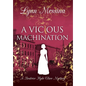 A Vicious Machination: A Regency Cozy - Hardcover