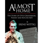 Almost Home - The Story of Otto Gruenbaum, pianist and Ritchie Boy - Hardcover