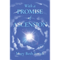 With A Promise of Ascension - Paperback
