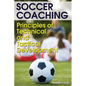 Soccer Coaching: Principles of Technical and Tactical Development - Paperback