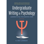 Undergraduate Writing in Psychology: Learning to Tell the Scientific Story - Paperback