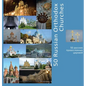 50 Russian Orthodox Churches: A Photo Travel Experience - Hardcover