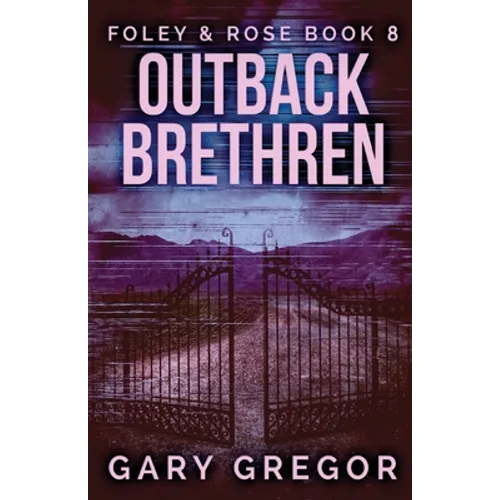 Outback Brethren - Paperback
