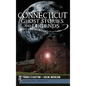 Connecticut Ghost Stories and Legends - Hardcover