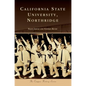California State University, Northridge - Hardcover