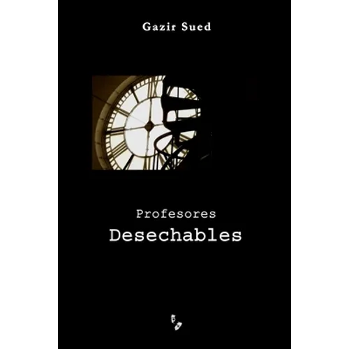 Profesores Desechables - Paperback