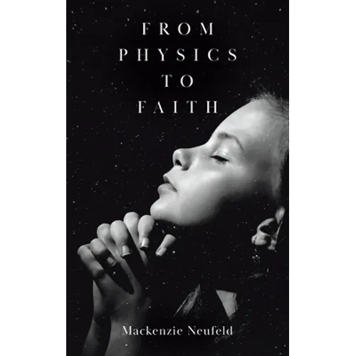 From Physics to Faith - Paperback