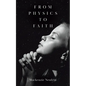 From Physics to Faith - Paperback