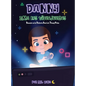 Danny Ama Los Videojuegos: Basado en la Historia Real de Danny Peña - Hardcover