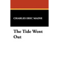 The Tide Went Out - Hardcover