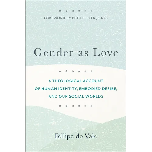 Gender as Love - Hardcover