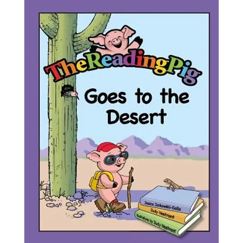 The Reading Pig Goes To The Desert - Paperback