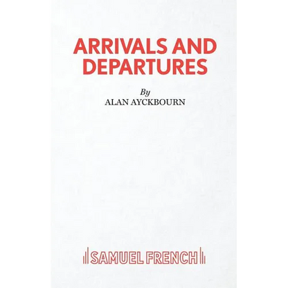 Arrivals and Departures - Paperback