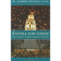 Fatima for Today: The Urgent Marian Message of Hope - Paperback