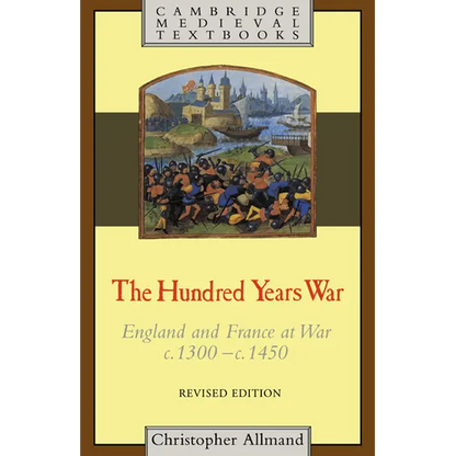 The Hundred Years War: Revised Edition - Paperback