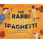 The Rabbi Slurps Spaghetti - Hardcover