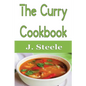 The Curry Cookbook - Paperback