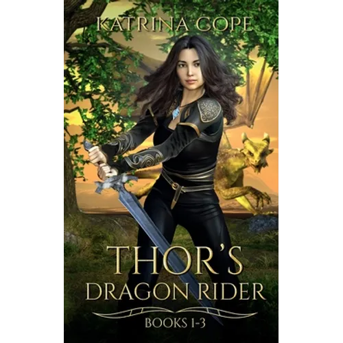 Thor's Dragon Rider: Collection: Books 1 - 3 - Paperback