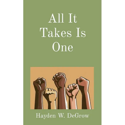 All It Takes Is One - Paperback