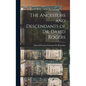The Ancestors and Descendants of Dr. David Rogers - Hardcover