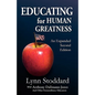 Educating for Human Greatness - Paperback