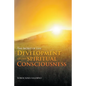 The Secret of Life: Development of the Spiritual Consciousness - Paperback