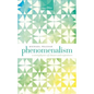 Phenomenalism: A Metaphysics of Chance and Experience - Hardcover