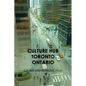 Culture Hub Toronto Ontario - Paperback