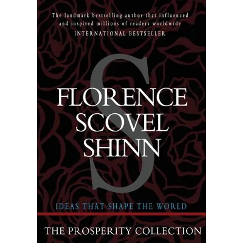 Florence Scovel Shinn: The Prosperity Collection - Paperback
