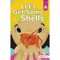 Let's Get Some Shells - Hardcover