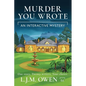Murder You Wrote: An Interactive Mystery - Paperback