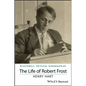 The Life of Robert Frost - Paperback